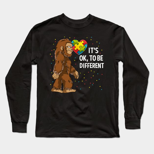 Bigfoot Sasquatch It's Ok To Be Different Autism Awareness Gift Long Sleeve T-Shirt by HCMGift